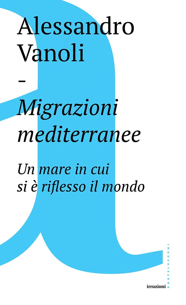 Migrazioni mediterranee - Librerie.coop Migrazioni mediterranee - Librerie.coop