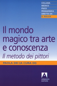Il mondo magico tra arte e conoscenza - Librerie.coop