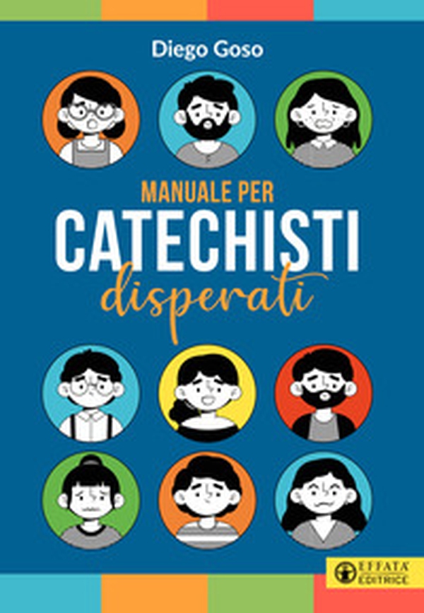 Manuale per catechisti disperati - Librerie.coop Manuale per catechisti disperati - Librerie.coop