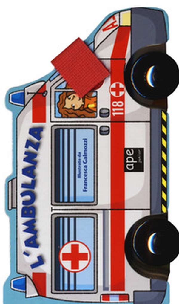 Ambulanza. Libro macchinina - Librerie.coop Ambulanza. Libro macchinina - Librerie.coop