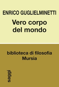 Vero corpo del mondo - Librerie.coop