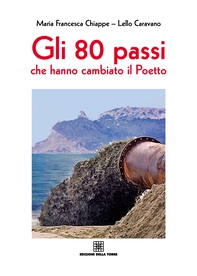 Gli 80 passi che hanno cambiato il Poetto - Librerie.coop Gli 80 passi che hanno cambiato il Poetto - Librerie.coop