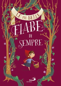 Le più belle fiabe di sempre - Librerie.coop