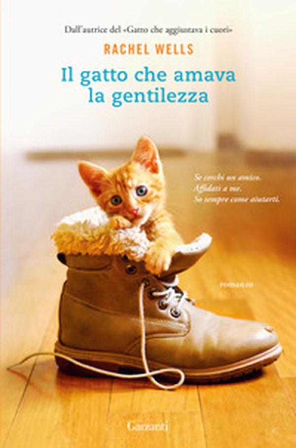 Il gatto che amava la gentilezza - Librerie.coop Il gatto che amava la gentilezza - Librerie.coop