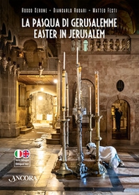 La Pasqua di Gerusalemme-Easter in Jerusalem - Librerie.coop