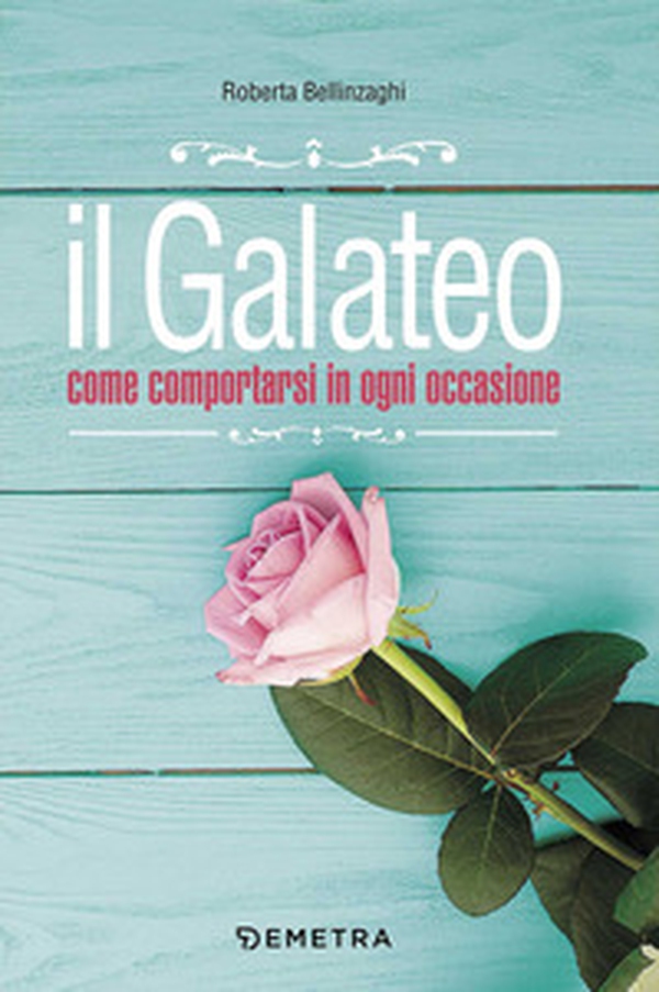 Il galateo. Come comportarsi in ogni occasione - Librerie.coop Il galateo. Come comportarsi in ogni occasione - Librerie.coop
