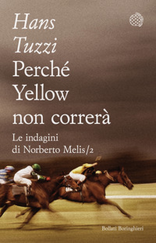 Perché Yellow non correrà - Librerie.coop Perché Yellow non correrà - Librerie.coop