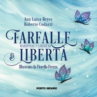 Farfalle e libertà. Mariposas y libertad - Librerie.coop