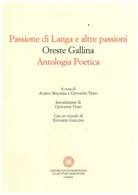 Passione di Langa e altre passioni. Antologia poetica - Librerie.coop