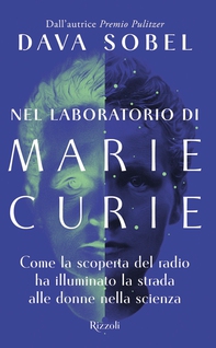 Nel laboratorio di Marie Curie - Librerie.coop