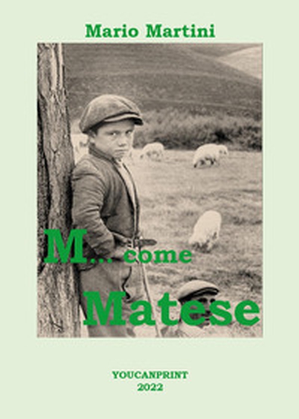 M... come Matese - Librerie.coop M... come Matese - Librerie.coop