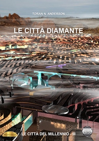 Le città diamante - Librerie.coop