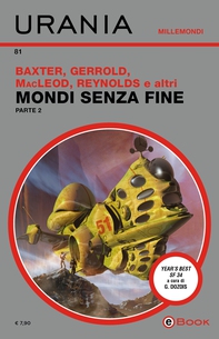Mondi senza fine - Parte 2 (Urania) - Librerie.coop