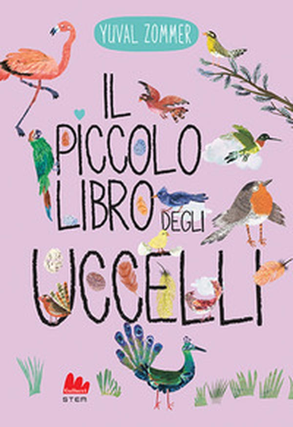 Il piccolo libro degli uccelli - Librerie.coop Il piccolo libro degli uccelli - Librerie.coop
