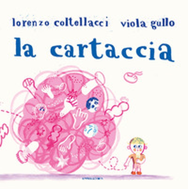 La cartaccia - Librerie.coop La cartaccia - Librerie.coop
