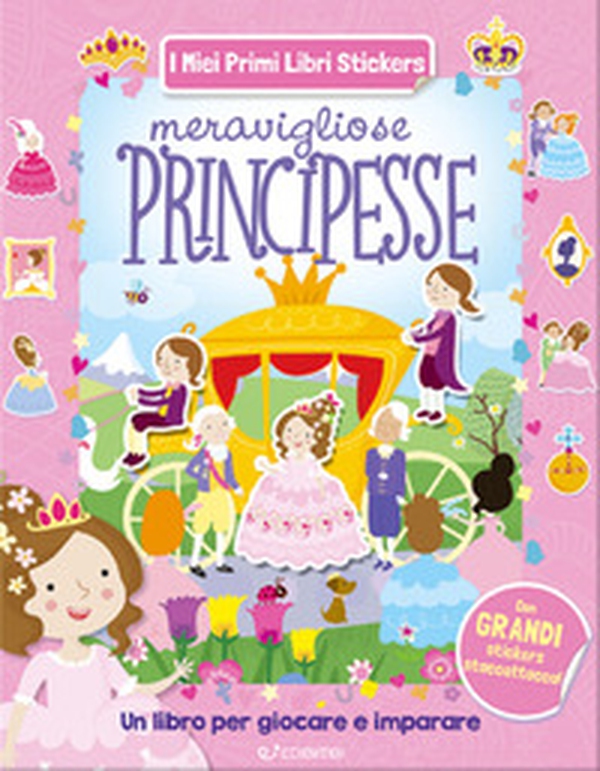 Meravigliose principesse. Con adesivi - Librerie.coop Meravigliose principesse. Con adesivi - Librerie.coop