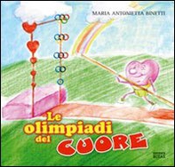Le olimpiadi del cuore - Librerie.coop