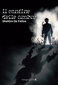 Il confine delle ombre - Librerie.coop