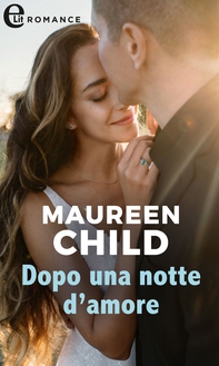 Dopo una notte d'amore (eLit) - Librerie.coop