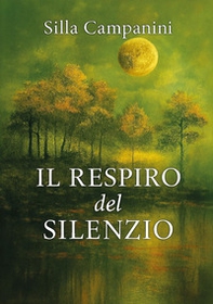 Il respiro del silenzio - Librerie.coop