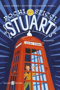 Pochi spicci per Stuart - Librerie.coop Pochi spicci per Stuart - Librerie.coop