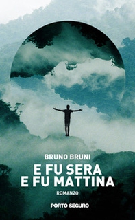 E fu sera e fu mattina - Librerie.coop
