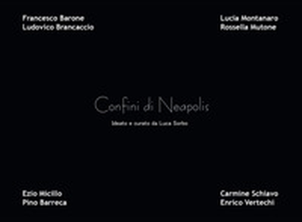 Confini di Neapolis - Librerie.coop Confini di Neapolis - Librerie.coop