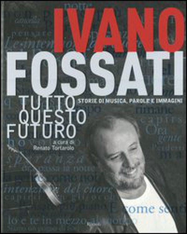 Tutto questo futuro. Storie di musica, parole e immagini - Librerie.coop Tutto questo futuro. Storie di musica, parole e immagini - Librerie.coop