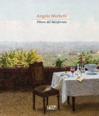 Angelo Morbelli. Pittore del Monferrato - Librerie.coop Angelo Morbelli. Pittore del Monferrato - Librerie.coop