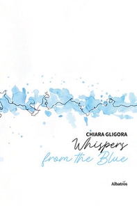 Whispers from the Blue - Librerie.coop Whispers from the Blue - Librerie.coop