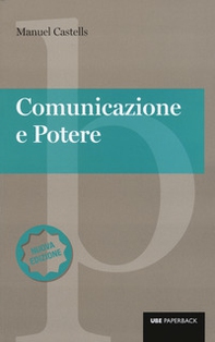 Comunicazione e potere - Librerie.coop Comunicazione e potere - Librerie.coop