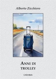 Anni di Trolley - Librerie.coop
