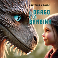 Il drago e la bambina - Librerie.coop