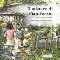 Il mistero di Pian Forzin - Librerie.coop