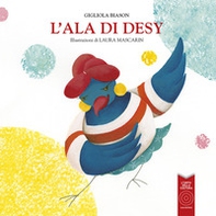 L'ala di Desy - Librerie.coop