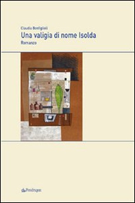 Una valigia di nome Isolda - Librerie.coop