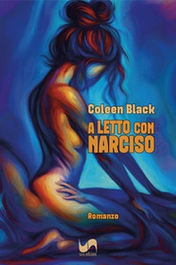 A letto con Narciso - Librerie.coop