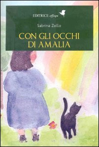 Con gli occhi di Amalia - Librerie.coop Con gli occhi di Amalia - Librerie.coop