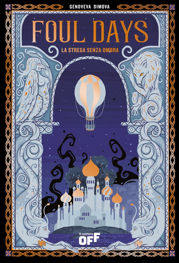 Foul Days. La strega senza ombra - Librerie.coop Foul Days. La strega senza ombra - Librerie.coop