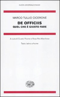 De officiis. Quel che è giusto fare. Testo latino a fronte - Librerie.coop De officiis. Quel che è giusto fare. Testo latino a fronte - Librerie.coop