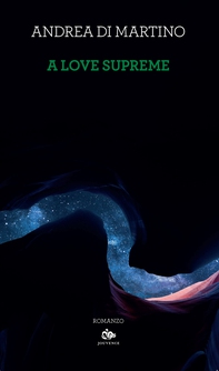 A love supreme - Librerie.coop