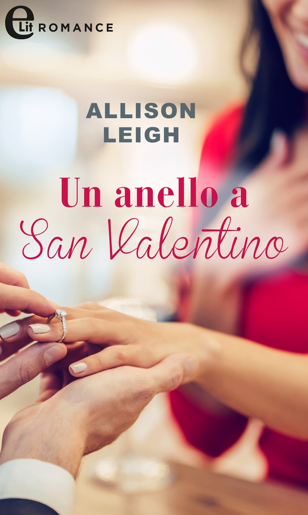 Un anello a San Valentino (eLit) - Librerie.coop Un anello a San Valentino (eLit) - Librerie.coop