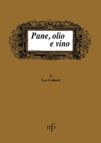 Pane, olio e vino - Librerie.coop