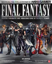 Final Fantasy. I manuali da collezione di Retro Gamer - Librerie.coop