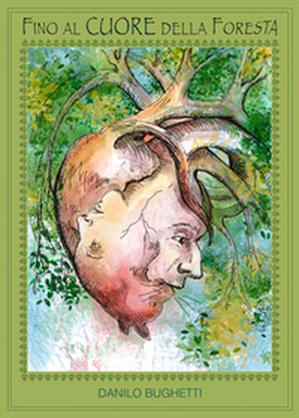 Fino al cuore della foresta - Librerie.coop Fino al cuore della foresta - Librerie.coop