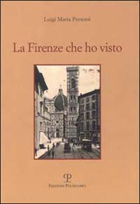 La Firenze che ho visto - Librerie.coop