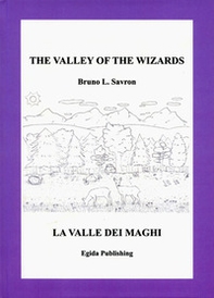 The Valley of the Wizards-La valle dei maghi - Librerie.coop