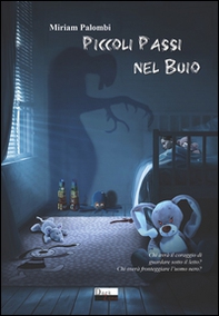 Piccoli passi nel buio - Librerie.coop Piccoli passi nel buio - Librerie.coop