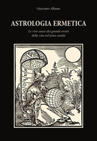 Astrologia ermetica. Le vere cause dei grandi eventi della vita nel tema natale - Librerie.coop Astrologia ermetica. Le vere cause dei grandi eventi della vita nel tema natale - Librerie.coop