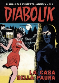 Diabolik 51. La casa della paura - Librerie.coop